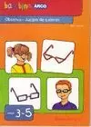 BAMBINO OBSERVA - JUEGOS DE COLORES 3-5AÑOS