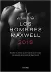 CALENDARIO 2018 LOS HOMBRES MAXWELL