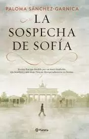 PACK LA SOSPECHA DE SOFIA + EL ESPIONAJE EN LAS DECADAS DE LA GUERRA FRIA