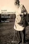 LEY DEL AMOR Y LA LEY DE LA VIOLENCIA