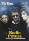 RADIO FUTURA (CUADERNOS EFE EME 21)