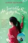 AN INVISIBLE SIGN OF MY OWN