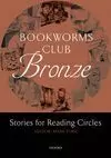 BOOKWORMS CLUB BRONZE (STAGES 1 AND 2)