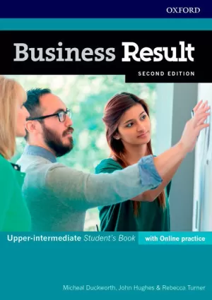 BUSINESS RESULT UPPER-INTERMEDIATE. STUDENT'S BOOK (2ED WITH ONLINE PRACTICE)