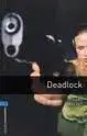 DEADLOCK (OB5 CEFR B2)