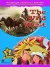 WILD WEST, THE / THE TALL TALE OF TEX RODEO LEVEL 5