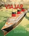 AVENTURA DE VIAJAR, LA
