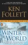 WINTER OF THE WORLD. PAPERBACK. KEN FOLLETT
