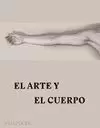ARTE Y EL CUERPO, EL