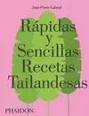 RÁPIDAS Y SENCILLAS RECETAS TAILANDESAS
