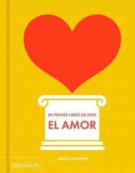 AMOR. MI PRIMER LIBRO DE ARTE