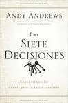 SIETE DECISIONES, LAS