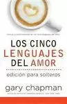 5 LENGUAJES DEL AMOR PARA SOLTEROS