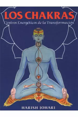 CHAKRAS CENTROS ENERGÉTICOS DE LA TRANSFORMACIÓN