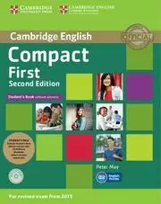 COMPACT FIRST STUDENT'S PACK (STUDENT'S BOOK WITHOUT ANSWERS WITH CD ROM, WORKBO