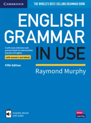 ENGLISH GRAMMAR IN USE BOOK WITH ANSWERS AND INTERACTIVE EBOOK 5ED