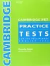 CAMBRIDGE PET PRACTICE TEST ALUM+KEY+CDS 1-3