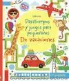 DE VACACIONES. PASATIEMPOS Y JUEGOS PARA PEQUEÑINES