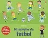 MI MALETIN DE FUTBOL