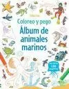 ALBUM DE ANIMALES MARINOS. COLOREO Y PEGO