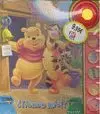 WINNIE THE POOH ¿TIENES MIEL?