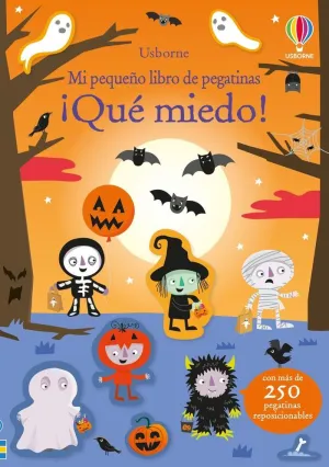 QUE MIEDO. MI PEQUEÑO LIBRO DE PEGATINAS