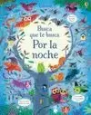 BUSCA QUE TE BUSCA POR LA NOCHE