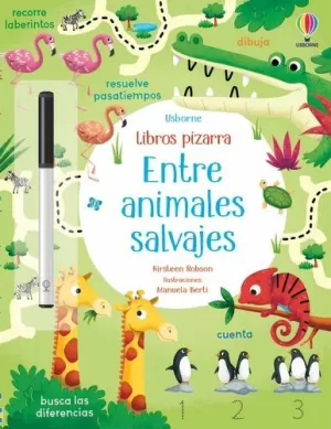 ENTRE ANIMALES SALVAJES (LIBRO PIZARRA)