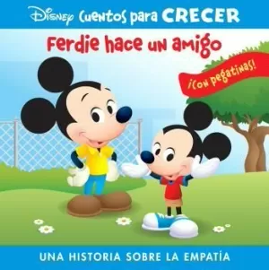 FERDIE HACE UN AMIGO (DISNEY CUENTOS PARA CRECER)