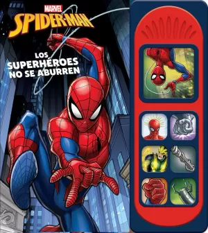 SPIDERMAN LOS SUPERHEROES NO SE ABURREN