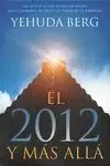 2012 Y MÁS ALLÁ
