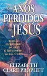 AÑOS PERDIDOS DE JESÚS, LOS