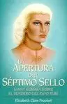 APERTURA DEL SÉPTIMO SELLO, LA