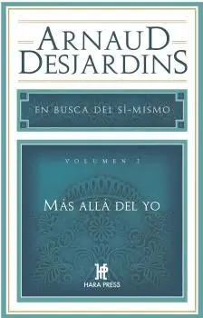 EN BUSCA DEL SI MISMO 2 MAS ALLA DEL YO