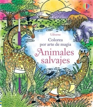 ANIMALES SALVAJES (COLOREA POR ARTE DE MAGIA)