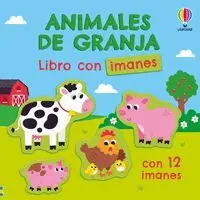 ANIMALES DE GRANJA (LIBRO CON 12 IMANES)