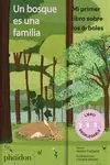 UN BOSQUE ES UNA FAMILIA