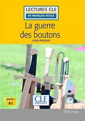 LA GUERRE DES BOUTONS (NIV A1 + CD)