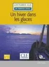 UN HIVER DANS LES GLACES  1/A1 (LIVRE + CD)
