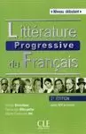 LITTÉRATURE PROGRESSIVE DU FRANÇAIS AVANCE (LIVRE + CD) B2C1