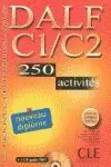 DALF C1/C2 250 ACTIVITES+1CD AUDIO