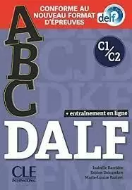 ABC DALF C1 C2 (LIVRE + CD + ENTRAINEMENT EN LIGNE) CONFORME AU NOUV