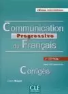 CORRIGÉS COMMUNICATION PROGRESSIVE DU FRANCAIS NIVEAU INTERMEDIARE