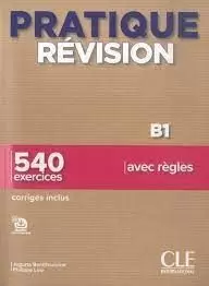 PRACTIQUE REVISION B1 540 EJERCICIOS
