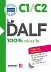 LE DALF 100% RÉUSSITE C1 / C2 (+ CD)