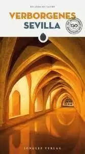 VERBOGENES SEVILLA (GUIA EN ALEMAN)