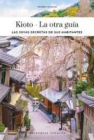 KIOTO (2025) LA OTRA GUÍA