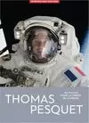 100 FOTOS DE THOMAS PESQUET POR LA LIBERTAD