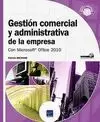 GESTION COMERCIAL Y ADMINISTRATIVA EMPRESA MICROSOFT OFFICE