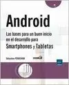 ANDROID. LAS BASES PARA UN BUEN INICIO EN EL DESARROLLO PARA